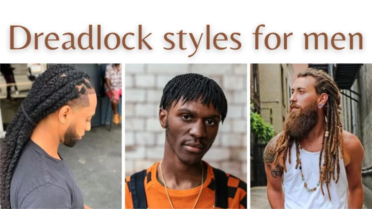 Dreadlock styles for men